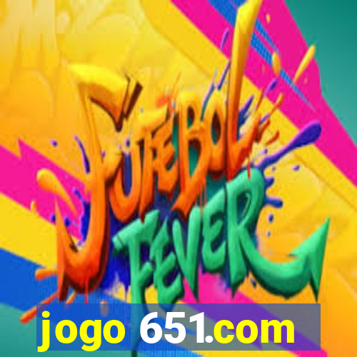 jogo 651.com